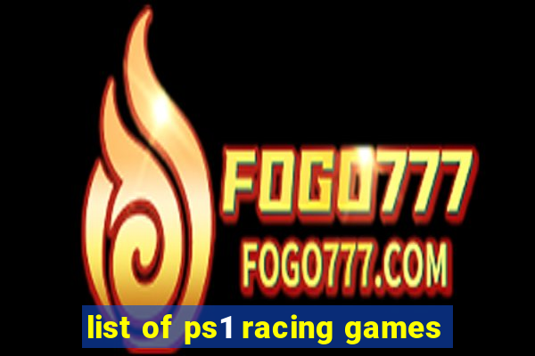 list of ps1 racing games